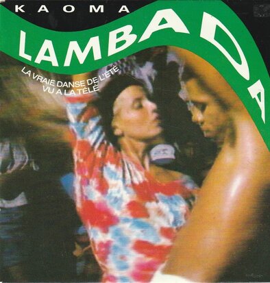 Kaoma - Lambada + (instr.) (Vinylsingle)