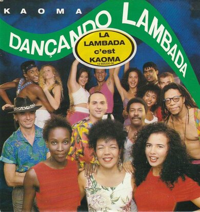 Kaoma - Dancando Lambada + Lamba caribe (Vinylsingle)