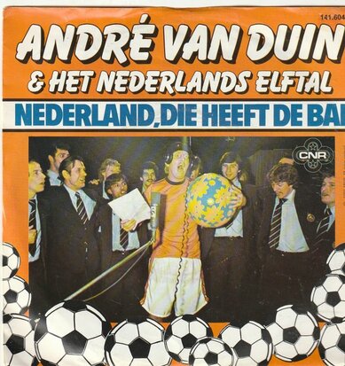 Andre van Duin - Nederland die heeft de bal + We gaan naar Rome (Vinylsingle)