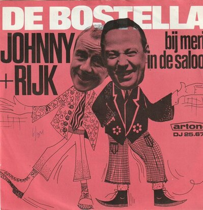 Johnny Kraaykamp & Rijk de Gooyer - De bostella + Bij Merie in de saloon (Vinylsingle)