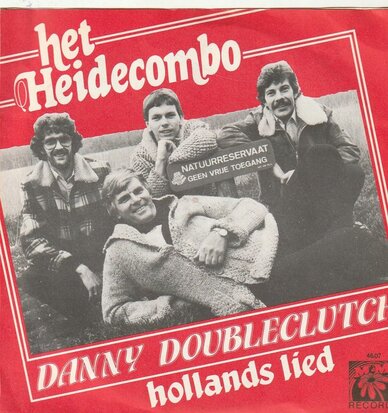 Heidecombo - Danny Doubleclutch + Hollands lied (Vinylsingle)