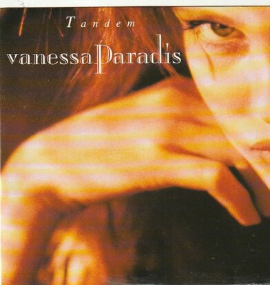 Vanessa Paradis - Tandem + Ophelie (Vinylsingle)