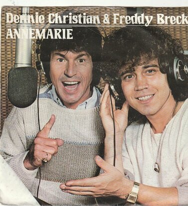 Dennie Christian & Freddy Breck - Annemarie + Sluit de deur van het verleden (Vinylsingle)