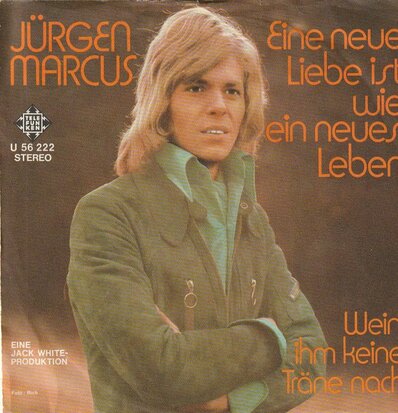 Jurgen Marcus - Eine neue liebe ist wie ein neues leben+1 (Vinylsingle)