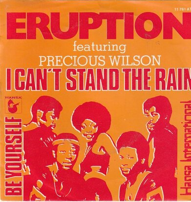 Eruption - I can't stand the rain + Be yourself (Vinylsingle)