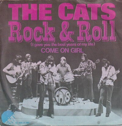 Cats - Rock & Roll + Come on girl (Vinylsingle)