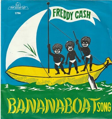 Freddy Cash - Bananaboat song + Two twins of red cherries (Vinylsingle)