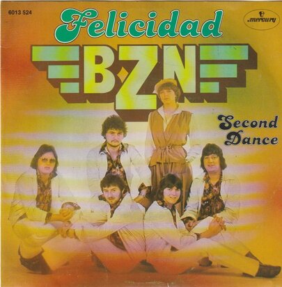 BZN - Felicidad + Second dance (Vinylsingle)