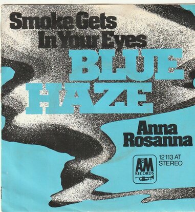 Blue Haze - Smoke gets in your eyes + Anna Rosanna (Vinylsingle)