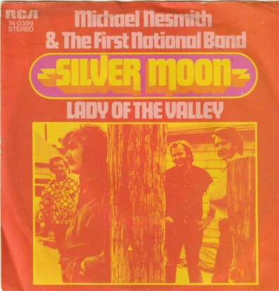 Michael Nesmith - Silver moon + Lady of the valley (Vinylsingle)