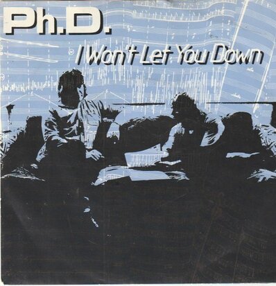 Ph. D. - I won't let you down + Hideaway (Vinylsingle)