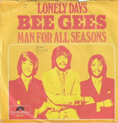 Bee Gees - Lonely days + Man for all seasons (Vinylsingle)