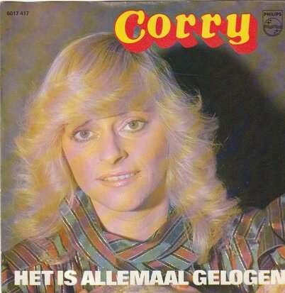 Corry Konings - Het is allemaal gelogen + Zaterdagavond (Vinylsingle)