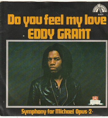 Eddy Grant - Do you feel my love + Symphoniy for Michael (Vinylsingle)