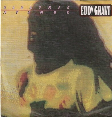 Eddy Grant - Electric avenue + Walking on sunshine (Vinylsingle)