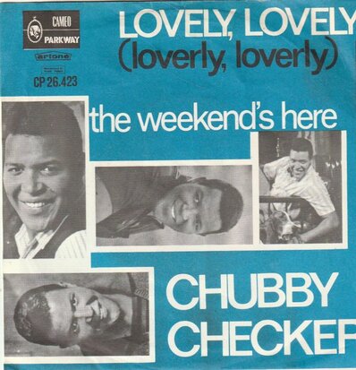 Chubby Checker - Lovely,lovely + Weekend's here (Vinylsingle)