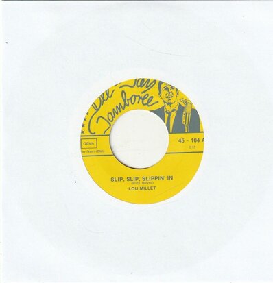 Lou Millet - Slip, Slip, Slippin' In + Shorty The Barber (Vinylsingle)