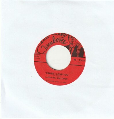 Lloyd McCollough - Cause I Love You + Gonna Love My Baby (Vinylsingle)