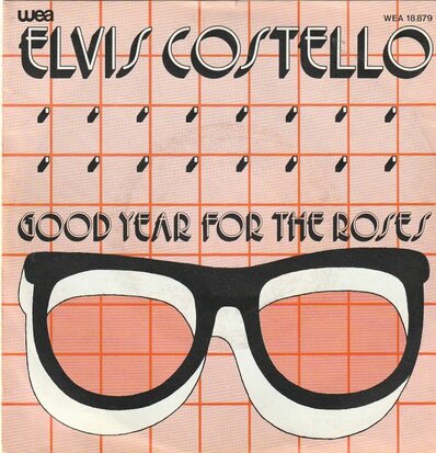 Elvis Costello - Good year for the roses + Your angel steps (Vinylsingle)