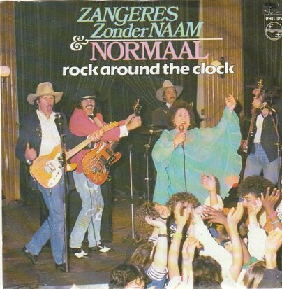 Normaal & Zangeres Zonder Naam - Rock around the clock + Vier muren (Vinylsingle)