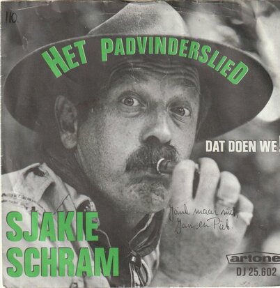 Sjakie Schram - Het padvinderslied + Dat doen we (Vinylsingle)