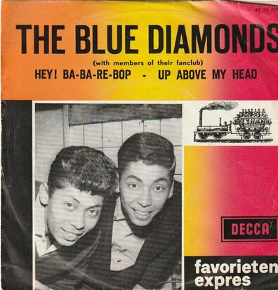 Blue Diamonds - Hey! ba-ba-re-bop + Up above my head (Vinylsingle)