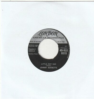 Johnny Burnette - Little boy sad + Pledge of lve (Vinylsingle)