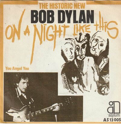 Bob Dylan - On a night like this + You angel you (Vinylsingle)