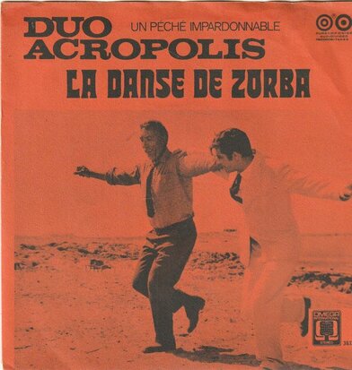 Duo Acropolis - La danse de zorba + Un peche impardonnable (Vinylsingle)