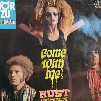 Rust - Come With Me (Vinyl LP)