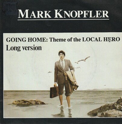 Mark Knopfler - Going home + Smooching (Vinylsingle)