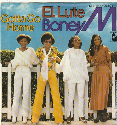 Boney M. - El lute + Gotta go home (Vinylsingle)