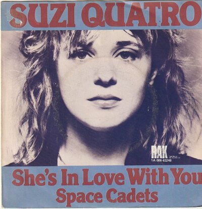 Suzi Quatro - She's in love with you + Space cadets (Vinylsingle)