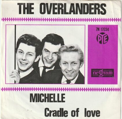 Overlanders - Michelle + Cradle of love (Vinylsingle)