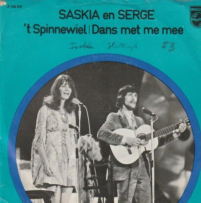 Saskia & Serge - Het Spinnewiel + Dans met me mee (Vinylsingle)