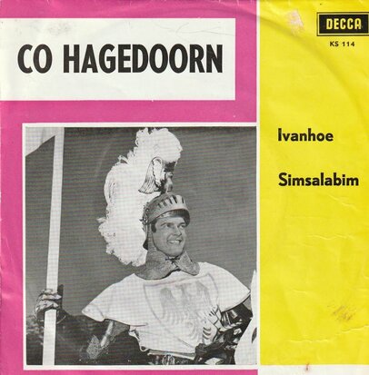 Co Hagedoorn - Ivanhoe + Simsalabim (Vinylsingle)