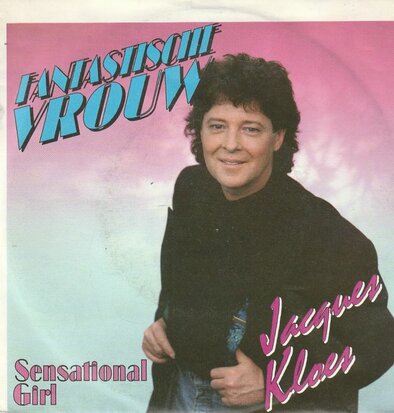 Jacques Kloes - Fantastische vrouw + Sensational girl (Vinylsingle)