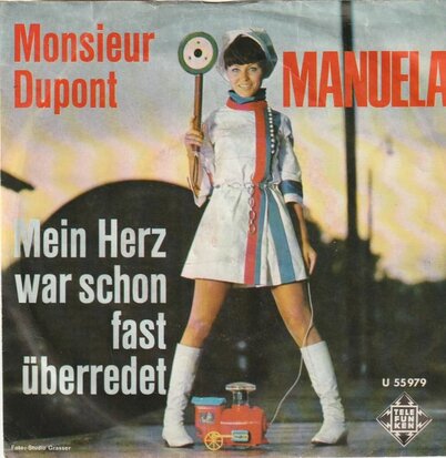 Manuela - Monsieur Dupont + Mein herz war schon (Vinylsingle)