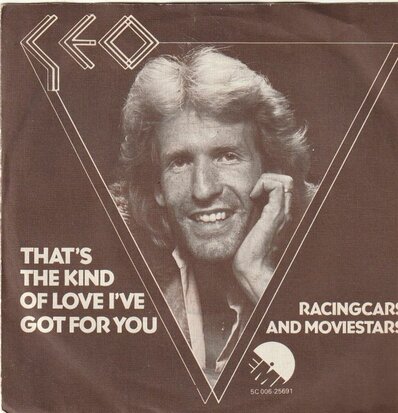 Geo - That's the kind of love I've got for you + Racingcars (Vinylsingle)