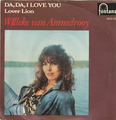 Willeke van Ammelrooy - Da, da, da, I love you + Lover lion (Vinylsingle)