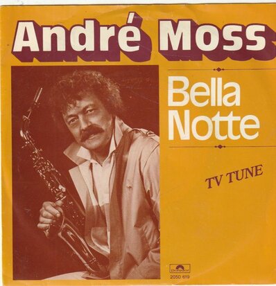 Andre Moss - Bella Notte + Purple rose (Vinylsingle)