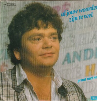 Andre Hazes - Al jouw woorden zijn te veel + Praat met mij (Vinylsingle)