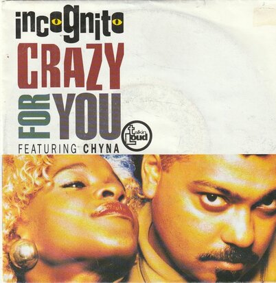 Incognito - Crazy for you + Love is the colour (Vinylsingle)