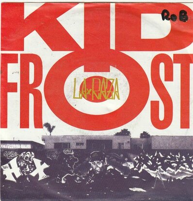 Kid Frost - La Raza + In the city (Vinylsingle)