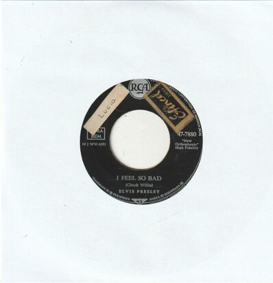 Elvis Presley - I feel so bad + Wild in the country (Vinylsingle)