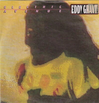 Eddy Grant - Electric avenue + Walking on sunshine (Vinylsingle)