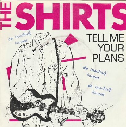 Shirts - Tell me your plans + Cyrinda (Vinylsingle)