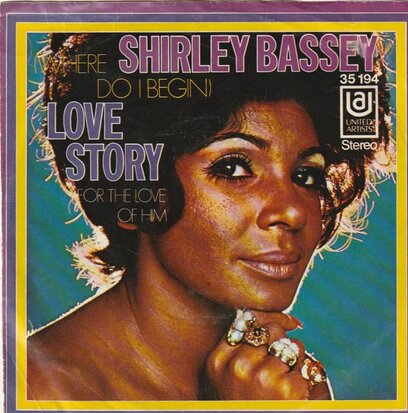 Shirley Bassey - Love story + For the love of him (Vinylsingle)