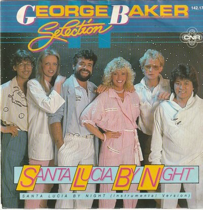 George Baker Selection - Santa Lucia by night + (instr.) (Vinylsingle)