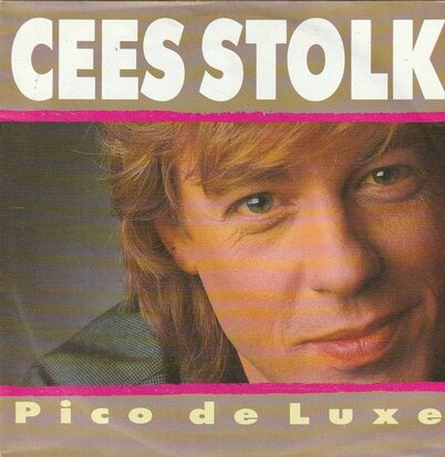 Cees Stolk - Pico de luxe + Michelle (Vinylsingle)